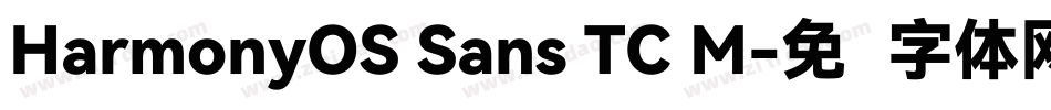 HarmonyOS Sans TC M字体转换